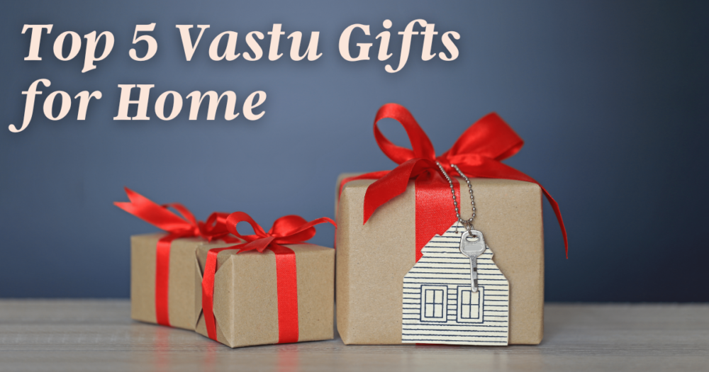 The Best Vastu Gifts For Home: Top 5 Picks