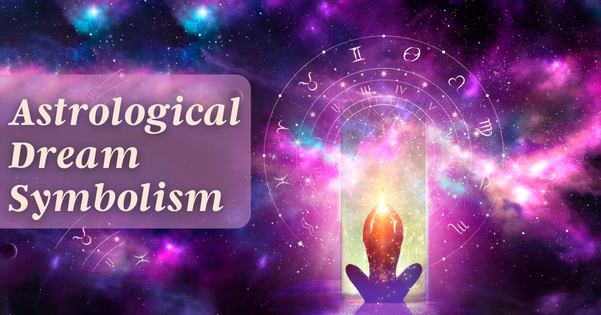 Astrological Dream Symbolism