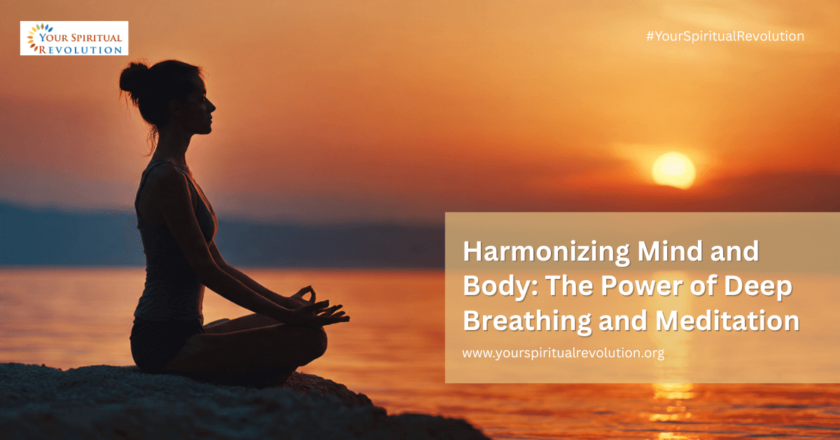 Harmonizing Mind and Body The Power of Deep Breathing and Meditation Harmonizing Mind and Body The Power of Deep Breathing and Meditation