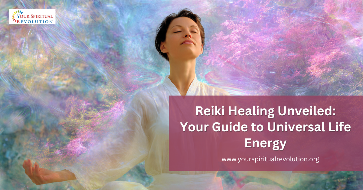 Reiki Healing Unveiled Your Guide to Universal Life Energy