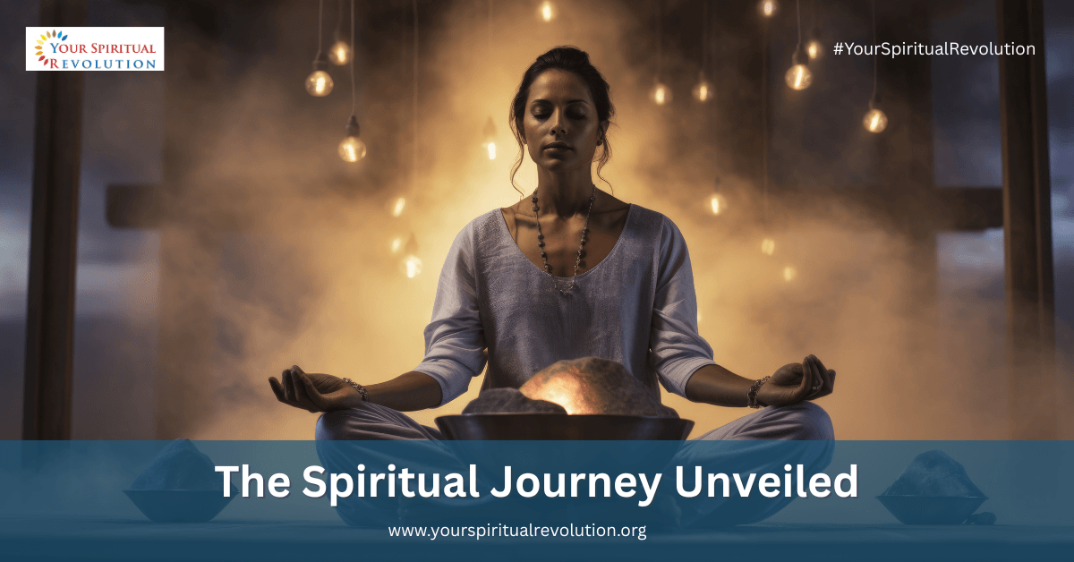 The Spiritual Journey Unveiled